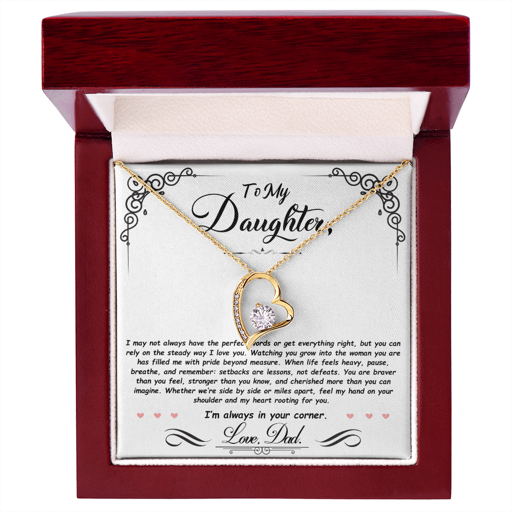 To My Daughter - I'm always in your corner - From Dad