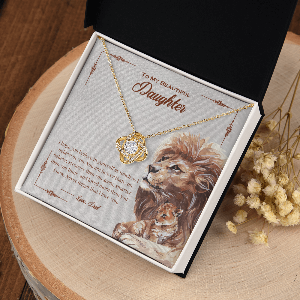 To My Daughter: "Braver Than You Believe" Love Knot