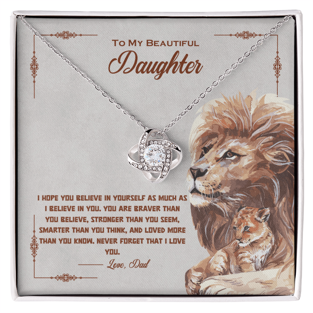 To My Beautiful Daughter - You Are Braver Than You Believe - Love Dad