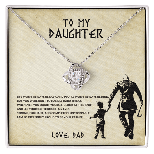 To My Daughter - "Unstoppable" Love Knot Necklace