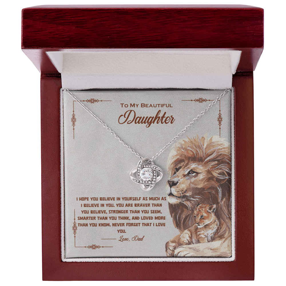 To My Beautiful Daughter - You Are Braver Than You Believe - Love Dad