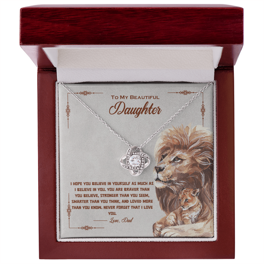 To My Beautiful Daughter - You Are Braver Than You Believe - Love Dad