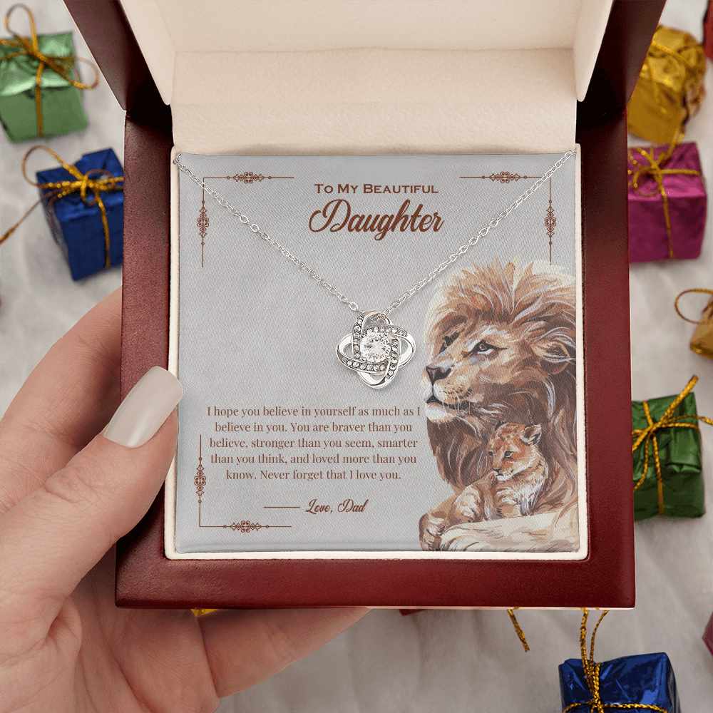 To My Daughter: "Braver Than You Believe" Love Knot