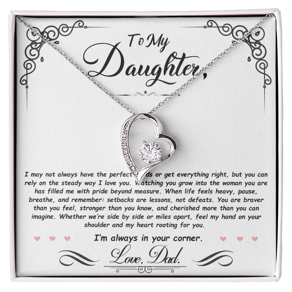 To My Daughter - I'm always in your corner - From Dad