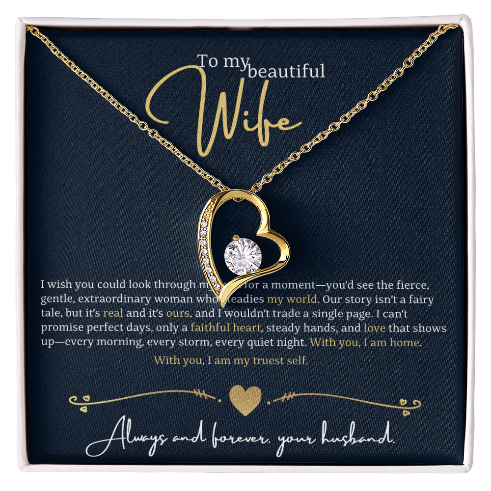 To my beautiful Wife - With you I am home - Your Husband